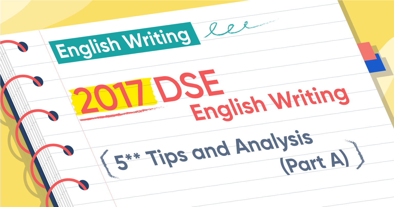 17 Dse 英文作文english Writing Part A 參考答案