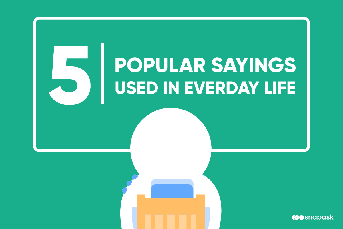 5-popular-sayings-used-in-everyday-life